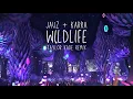 Jauz + Karra - Wildlife (Taylor Kade Remix)