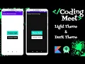 How to Handle Light Mode or Dark Mode Theme app in Android Studio Kotlin