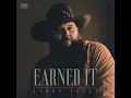Larry Fleet - Earned It