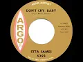 1961 HITS ARCHIVE: Don’t Cry, Baby - Etta James