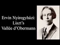 Download Lagu Ervin Nyiregyházi, piano - Liszt - Années de pèlerinage, S. 160 No. 6 - Vallée d'Obermann