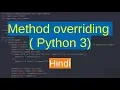 82 OOPS - method overriding in Python Hindi
