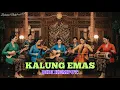 Lagu KALUNG EMAS \
