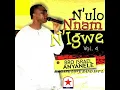N'ulo Nnam Nigwe - Vol 4 - Medley 1 (with Agape Love Band Int'l)SONG ∙