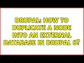 Drupal How to duplicate a node into an external database in Drupal 8