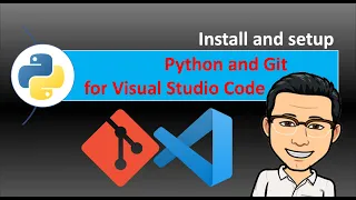 Install and setup Python Git and for Visual Studio Code