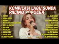 Download Lagu KOMPILASI LAGU SUNDA PALING POPULER Ade Astrid X Gerengseng Team | Runtah, Domba Kuring, Bebende