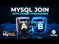 MySQL Tutorial How to Use JOIN with Stored Procedures Beginner to Pro Rising Tech