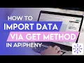 Importing API Data Using GET Method Apipheny Feature Tutorials