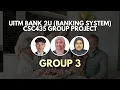 UiTM Bank 2U Banking System - CSC435 Group Project Group 3