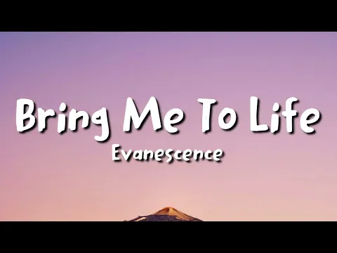Download MP3 Evanescence - Bring Me To Life (lyrics)