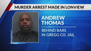 UPDATE 4th person arrested in connection to Longview murder