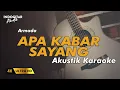 Download Lagu Apa Kabar Sayang - Armada - Karaoke Akustik
