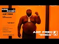 Download Lagu A2P Fred - Whoa (Live Performance) | Audio Exhibit