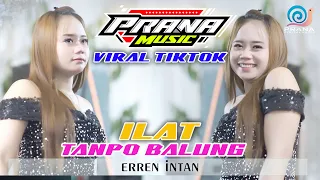 ilat tanpo balung erren intan prana music