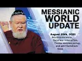 Download Lagu August 29, 2025 | Messianic World Update | Houthis Escalate, Gaza Strikes, Anti-Semitism Rising