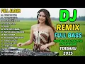 Download Lagu 🚀REMIX DJ TIKTOK 2025🔥FULL BASS NONSTOP VIRAL BASS MANTAP