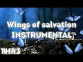 Download Lagu Wings of salvation - INSTRUMENTAL - THR3