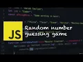 17 Make a game A random number guessing game