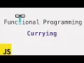 Functional Programming Currying