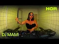 Download Lagu DJ MAMI | HÖR - June 3 / 2025