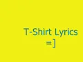 Shontelle - T-Shirt Lyrics