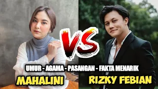 Download RIZKY FEBIAN VS MAHALINI | PROFIL BIODATA LENGKAP MP3