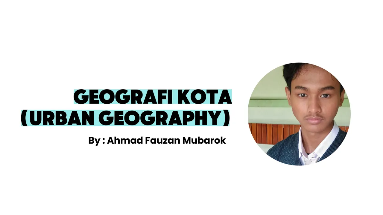 Geografi | Geografi Kota (Urban Geography)