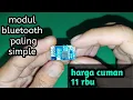 Download Lagu cara pasang modul bluetooth mini