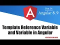 Template Reference Variable and variable in angular Angular Template Reference Variable
