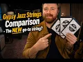 Gypsy Jazz Strings Comparison The NEW Go-To String
