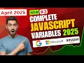Javascript Full Course 2025 Variables in JS