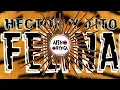 FELINA - Reggeaton Antiguo - Hector y Tito. Remix