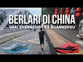 Download Lagu VIDEO BERLARI DI CHINA | Dari Zhengzou ke GuangZhou