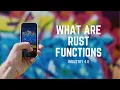 What Are Rust Functions I Rust Programming Tutorial I Rust Programming Functions