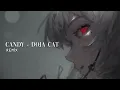 Candy - Doja Cat (but it’s a scrumptious remix i made)