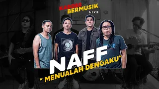 naff menualah denganku live at kabobs bermusik