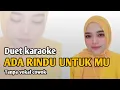 Lagu Ada rindu untuk mu | Karaoke bersama Rinda Salim