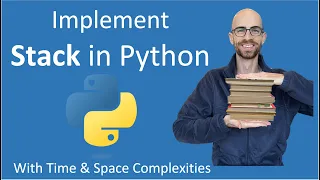 How to Implement Stack in Python Time Space Complexities Push Pop Peek