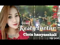 Lagu CINTA HANYASEKALI - (cover) - RESTY TIWTIW - N25