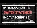JavaScript Tutorial in Hindi Part 7 Switch Statement in JavaScript in Hindi Switch Case in JS