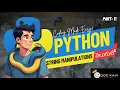 Python Series Part 11 String Manipulations in Python Learn Python in Telugu