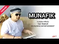Lagu MUNAFIK  ||  H. Subro Alfarizi  ||  Cipt. Mashudi