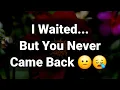 Download Lagu Dm to Df Love Letters 💌🫂 || I Waited... But You Never Came Back 😕😪😩😫😨😰 #loveletter 