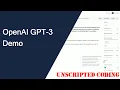 OpenAI GPT-3 demonstration testing out the playground Unscripted Coding
