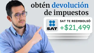 Cómo Presentar tu Declaración Anual del SAT