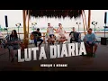 Download Lagu Henrique e Hernane - Luta Diária | Ao Vivo