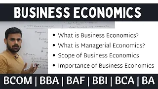 Download business economics | scope of business economics MP3