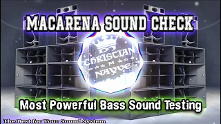 Download Macarena Sound Check - Dj Christian Nayve MP3