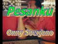 Download Lagu Pesanku # Onny Soerjono.  Asli 1963.